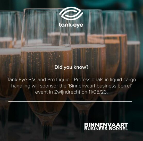 That Tank-Eye B.V. and Pro Liquid – Professionals in liquid cargo handling will sponsor the ‘Binnenvaart business borrel’ event in Zwijndrecht on 11/05/’23?